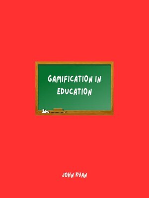 cover image of Gamification in Education